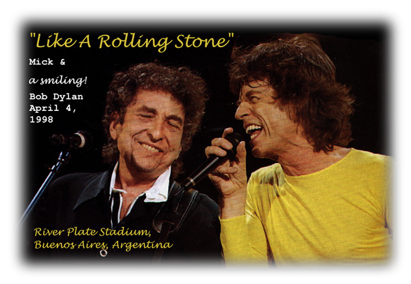 A Smiling Bob Dylan & Mick Jagger at River Plate Stadium